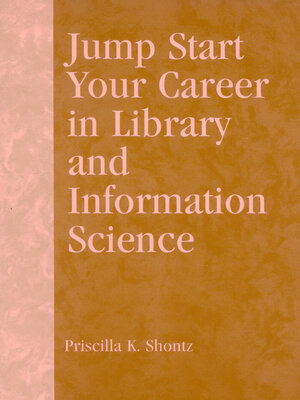 cover image of Jump Start Your Career in Library and Information Science